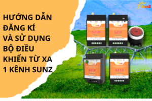 HƯỚNG DẪN SỬ DỤNG BỘ ĐIỀU KHIỂN TỪ XA 1 KÊNH CỦA SUNZ ( SZ1A, SZ1B, SZ1F, SZ1J).